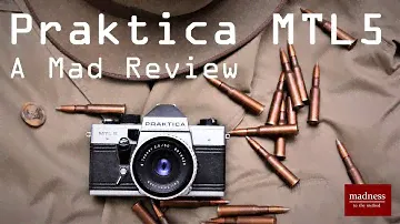 Praktica MTL 5: безумный обзор